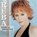 Reba - Room To Breathe Reba - Room To Breathe